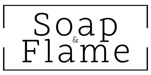 Soap & Flame